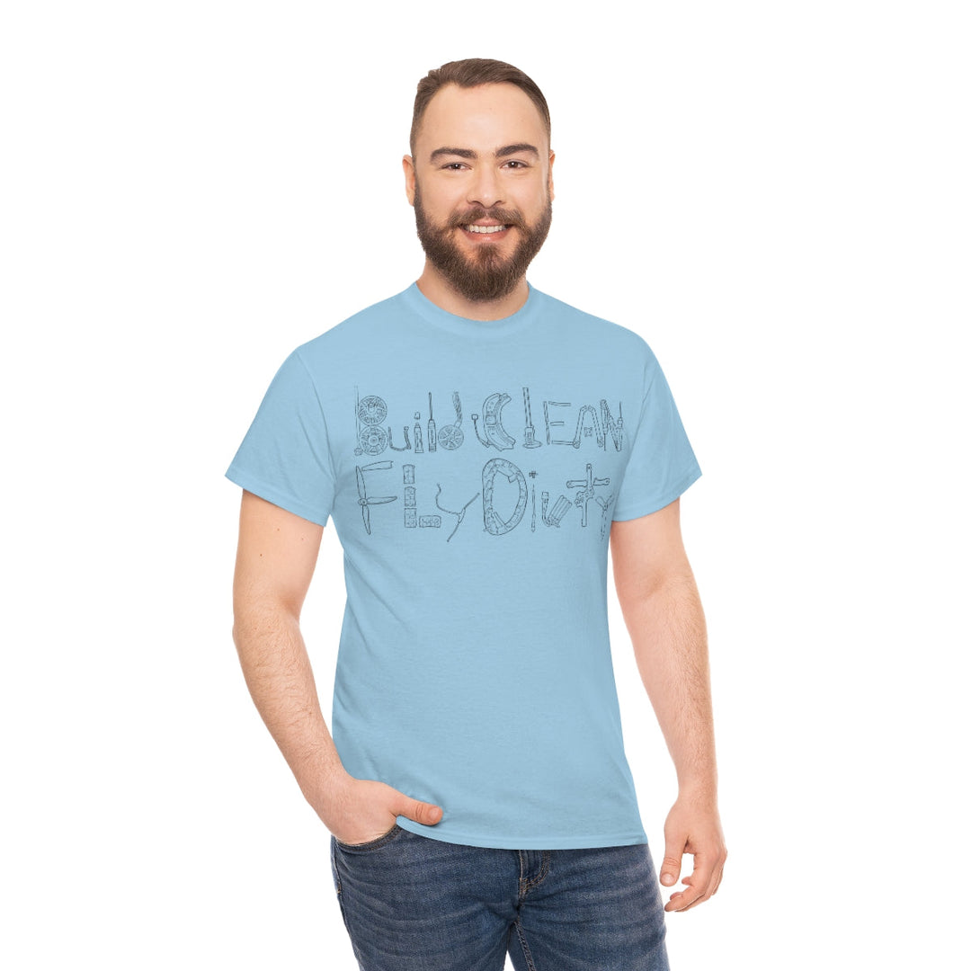 Build Clean Fly Dirty T-Shirt - Black Logo