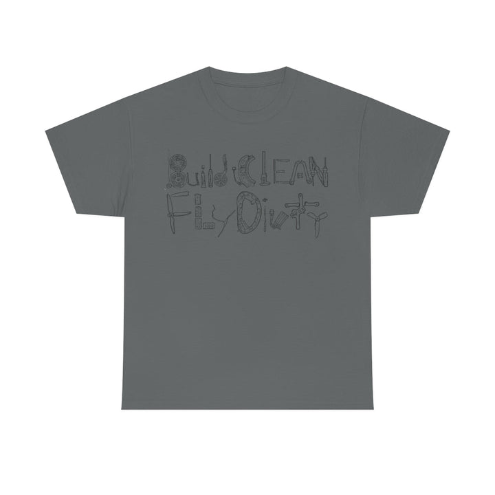 Build Clean Fly Dirty T-Shirt - Black Logo