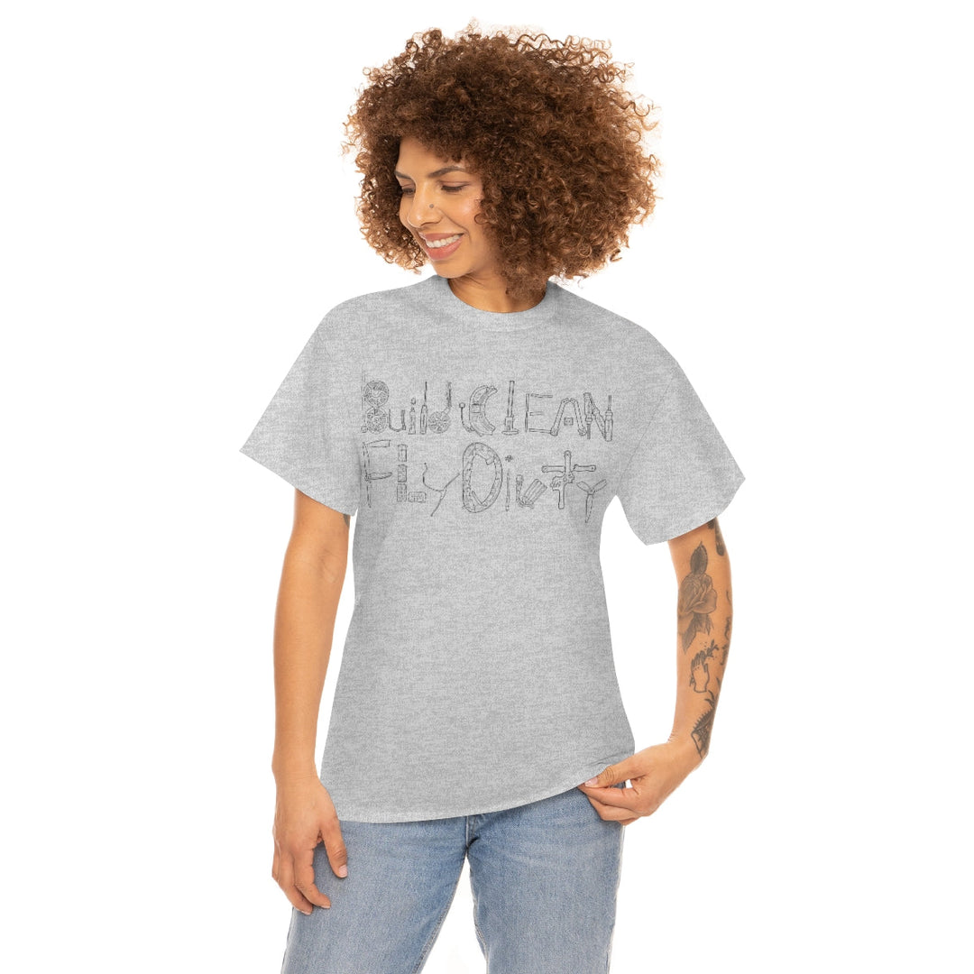 Build Clean Fly Dirty T-Shirt - Black Logo